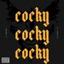 Cocky (feat. Playboyy B) [Explicit]