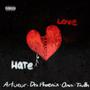 Love Hate Relationship (feat. Dro Phoenix & Omni-Truth) [Explicit]