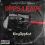 Opps Leave (feat. Benji ThaGoat, Smoke Dolla & dadaOTB) [Explicit]