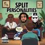 Split Personalities (Explicit)