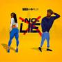 No Lie (Explicit)