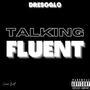 Talking Fluent (Explicit)