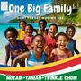 ONE BIG FAMILY (feat. Taniah & Twinkle Choir)