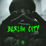 Berlin City (Explicit)