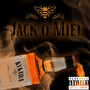 Jack O Miel (Explicit)