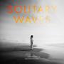 Solitary Waves (Original Soundtrack)