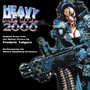 Heavy Metal 2000 (Original Score From The Motion Picture)