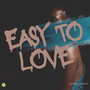 Easy To Love