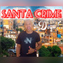 Santa Crime (Explicit)