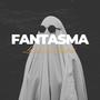 Fantasma