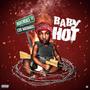 Baby hot (Explicit)