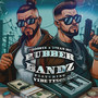 Rubber Bandz (Explicit)