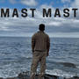 MAST MAST (feat. SOMA TEHREEM)