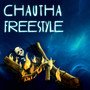 Chautha Freestyle (Explicit)