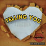 Telling You (Leeches) [Explicit]