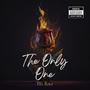 The Only One (Explicit)