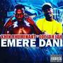 Emere Dani (Time Changes) [Explicit]