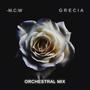 Grecia, Vol. 2 (feat. G.R.S) [Orchestral Mix]