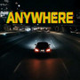 Anywhere (Explicit)