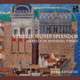 Venecie mundi splendor: Marvels of Medieval Venice (Music for the Doges, 1330-1430)