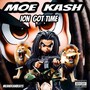 Ion Got Time (Explicit)