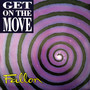 Get on the Move