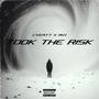 Took the risk! (feat. M.h) [Explicit]