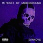 MINDSET OF UNDERGROUND (Explicit)