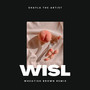 Wisl (Wheatish Brown Remix) [Explicit]