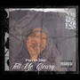 Tell Me Clearly (Explicit)