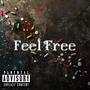 Feel Free (Explicit)