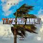 Take Me Away