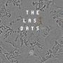 The Last Days (Explicit)