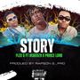 My Story (feat. Ikwenzy & Prince Lord)