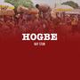 Hogbe (feat. Trapbby, Wosege & Corzzy Blaque) [Explicit]