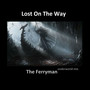 The Ferryman (Underworld Mix)