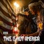 THIZ IZ NOT AMERICA (Explicit)