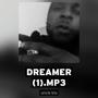 Dreamer (Explicit)