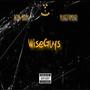 Wise Guys (feat. LottoBoy Ty) [Explicit]