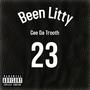 Been Litty (Explicit)