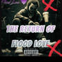 The Return Of Flood Love (Explicit)