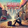 Emigrante del amor (feat. Doble J & Bustamante)