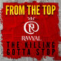 FROM THE TOP (The Killing Gotta Stop!) (Raw-Version) [Explicit]