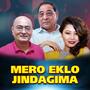 MERO EKLO JINGAGIMA | Milan Newar