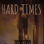 Hard Times