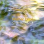 Cristalli, Vol. II