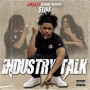 Industry Talk (Explicit)