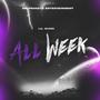 All Week (Explicit)