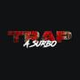 TRAP A SURBO (Explicit)