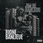 Rione Banlieue (Explicit)